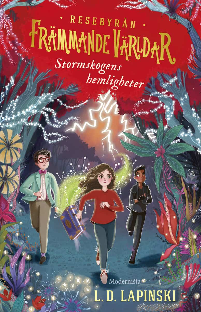 L. D. Lapinski : Stormskogens hemligheter