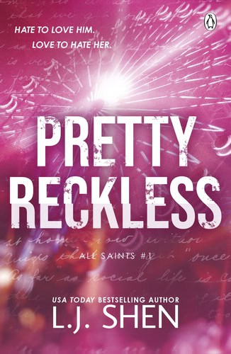 L. J. Shen : Pretty Reckless