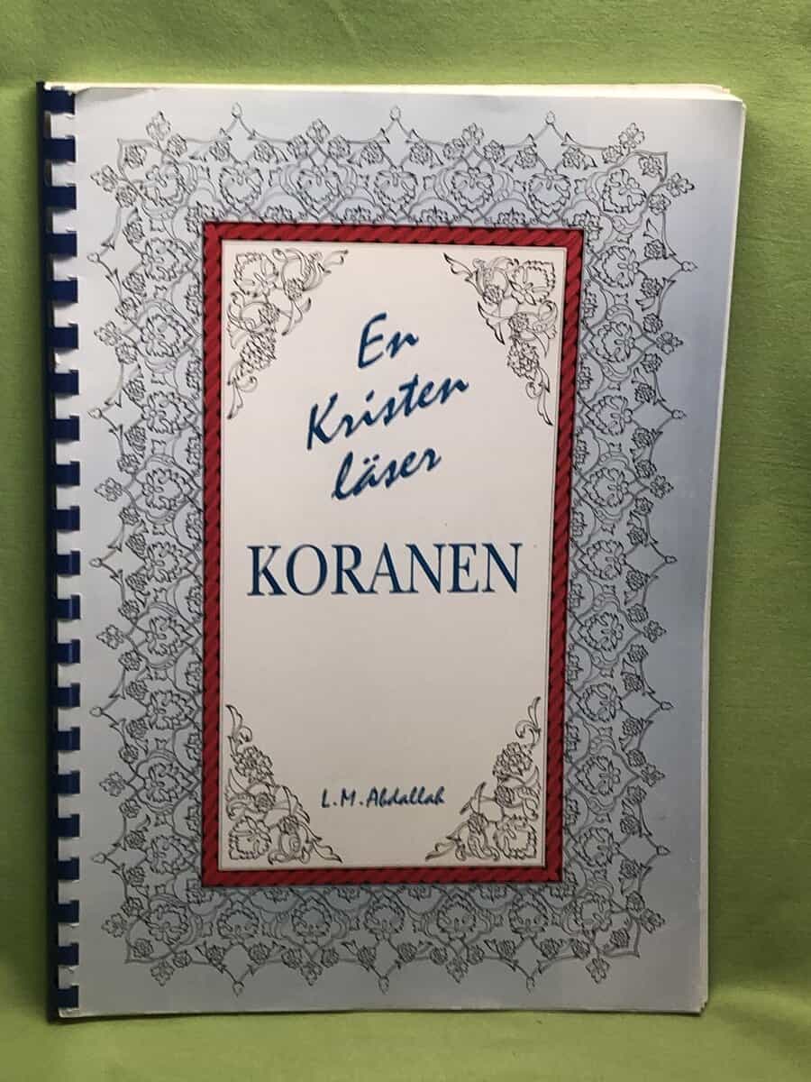 L. M. Abdallah : En kristen läser Koranen