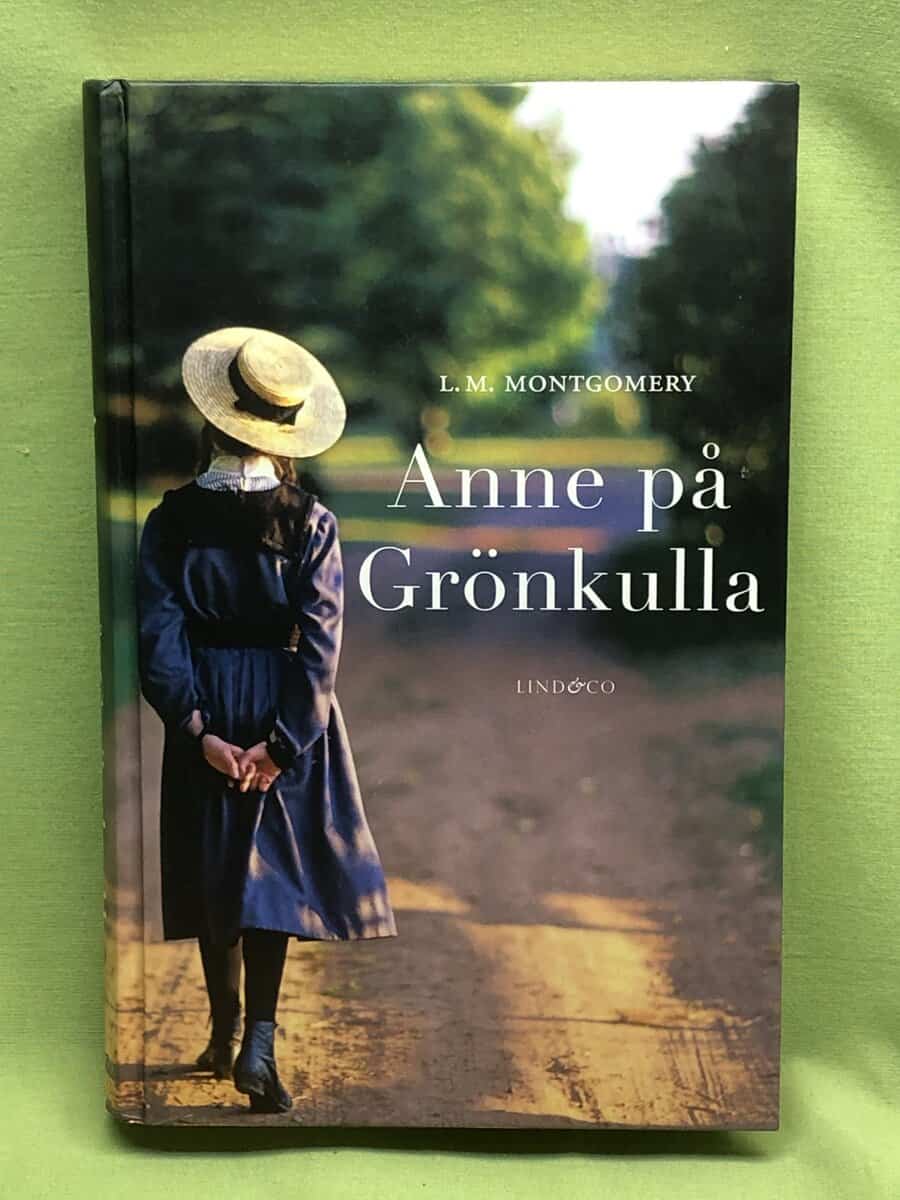 L. M. Montgomery : Anne på Grönkulla