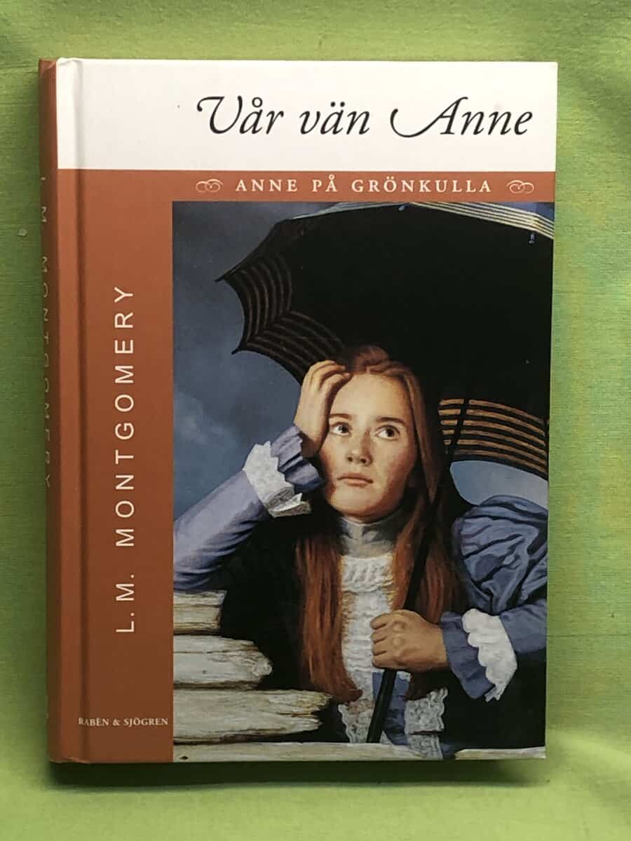 L. M. Montgomery : Anne på Grönkulla