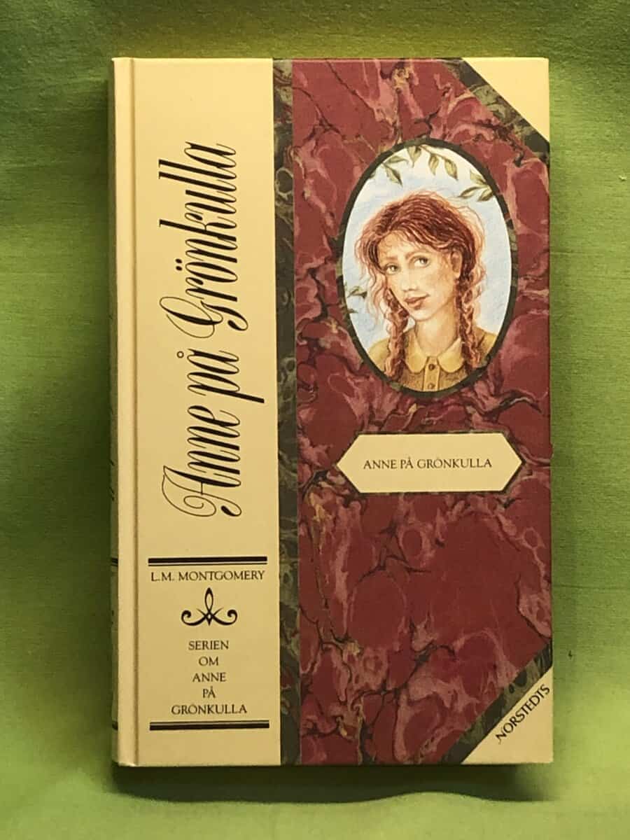 L. M. Montgomery : Anne på Grönkulla