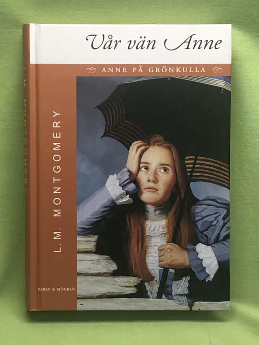 L. M. Montgomery : Anne på Grönkulla