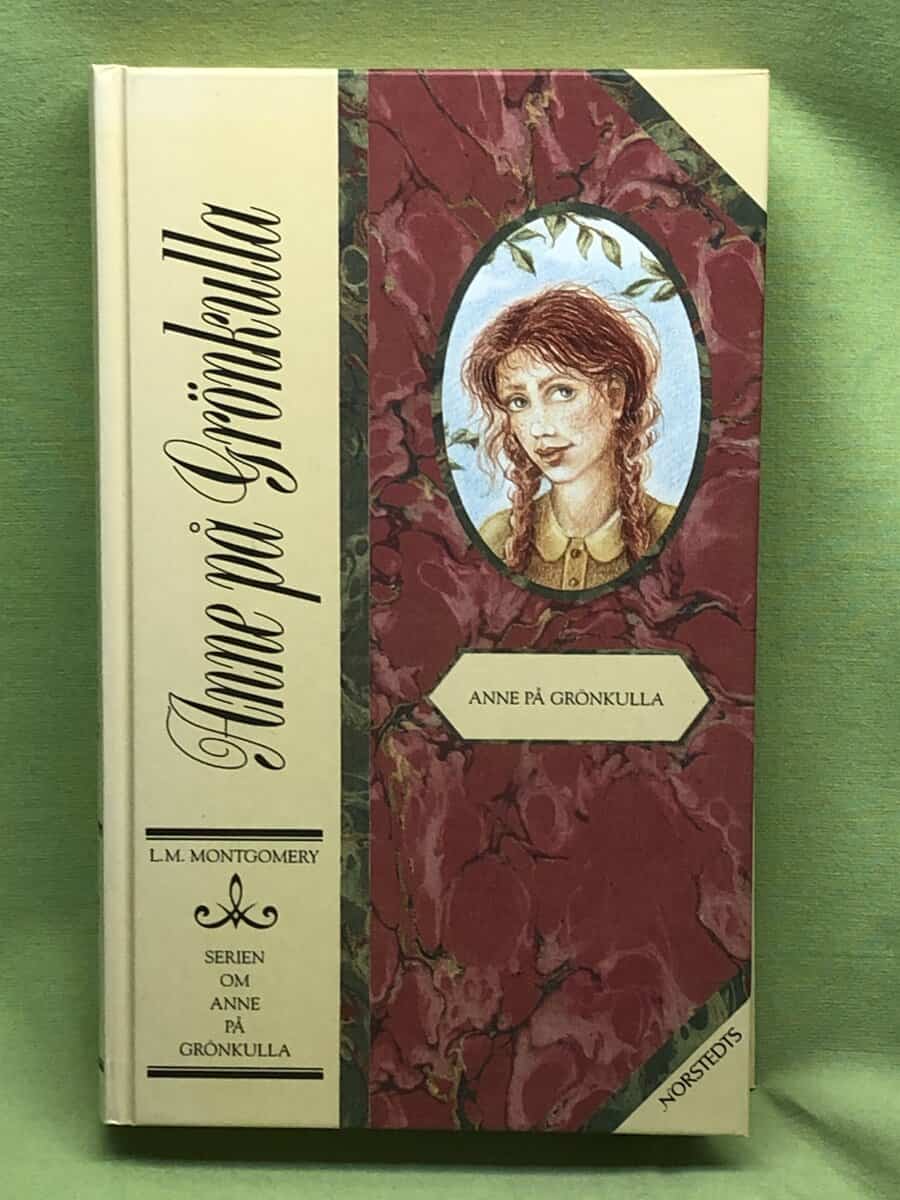 L. M. Montgomery : Anne på Grönkulla