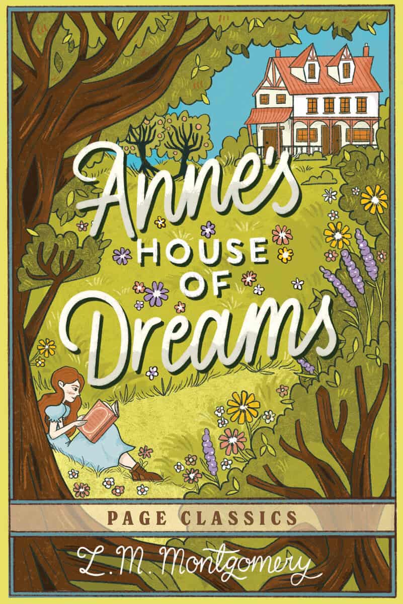 L. M. Montgomery : Anne's House of Dreams