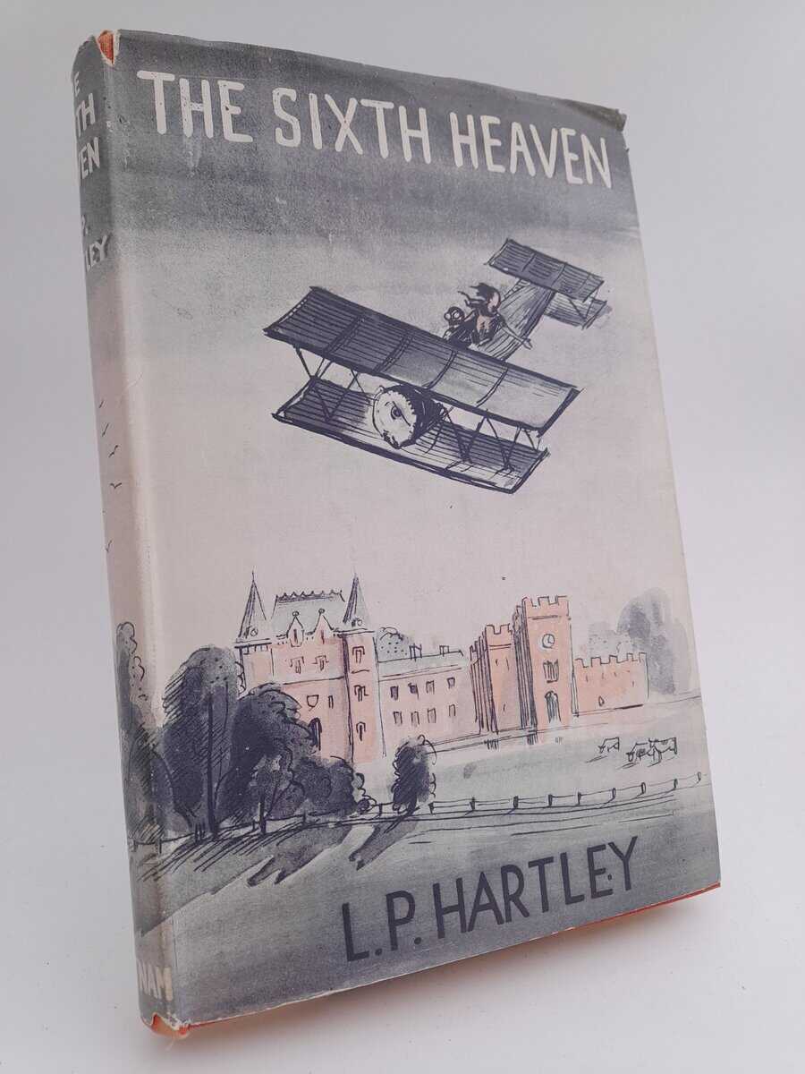 L. P. Hartley : The Sixth Heaven