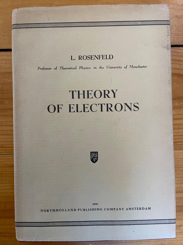 L. Rosenfeld : Theory of Electrons