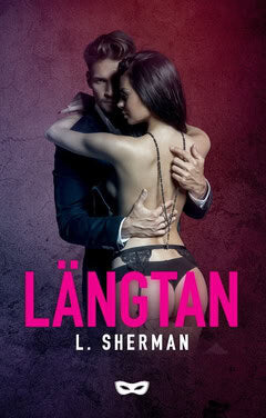 L. Sherman : Längtan
