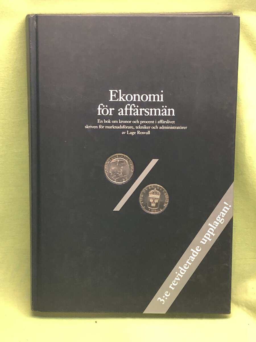 Lage Rosvall : Ekonomi för affärsmän