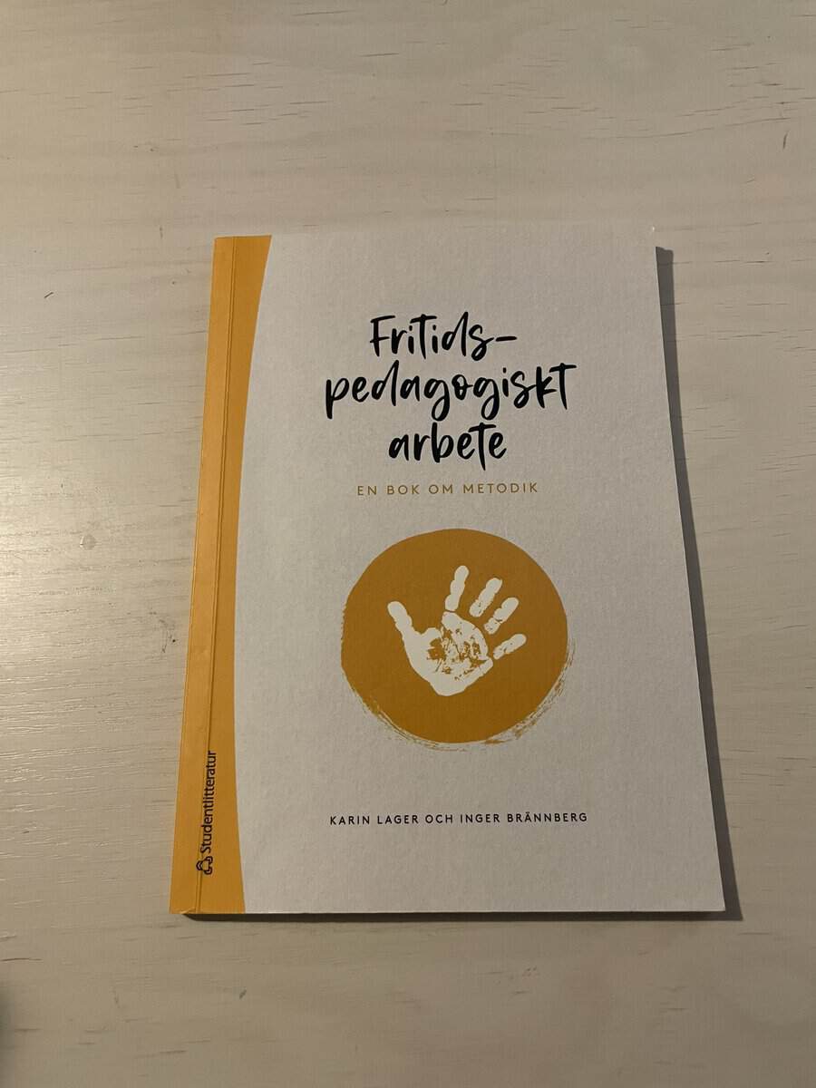 Lager, Karin, Brännberg, Inger : Fritidspedagogiskt arbete