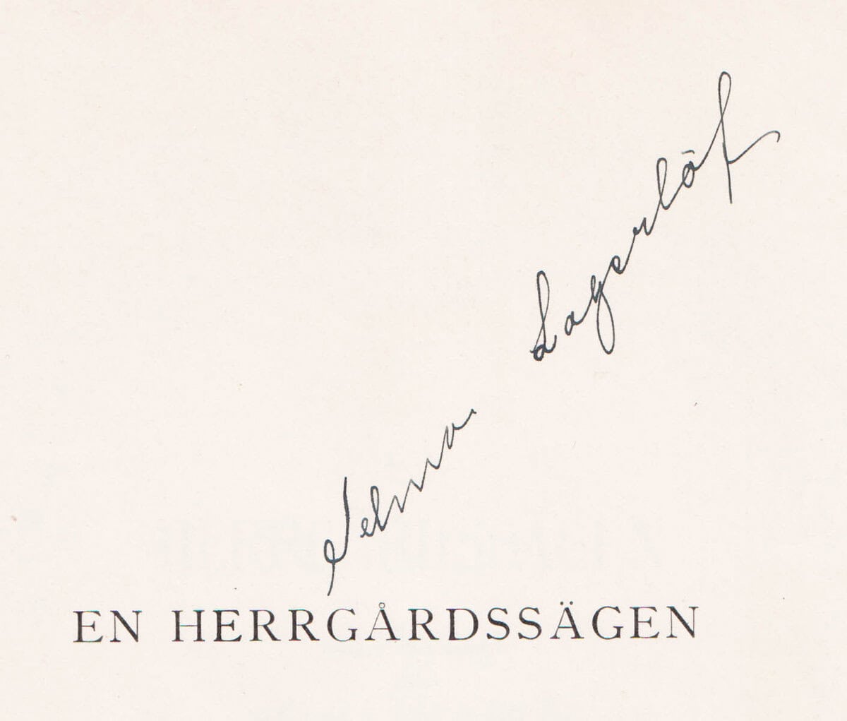 Lagerlöf, Selma (1858-1940) ; Nerman, Einar (1888-1983) : En herrgårdssägen. Med bilder av Einar Nerman