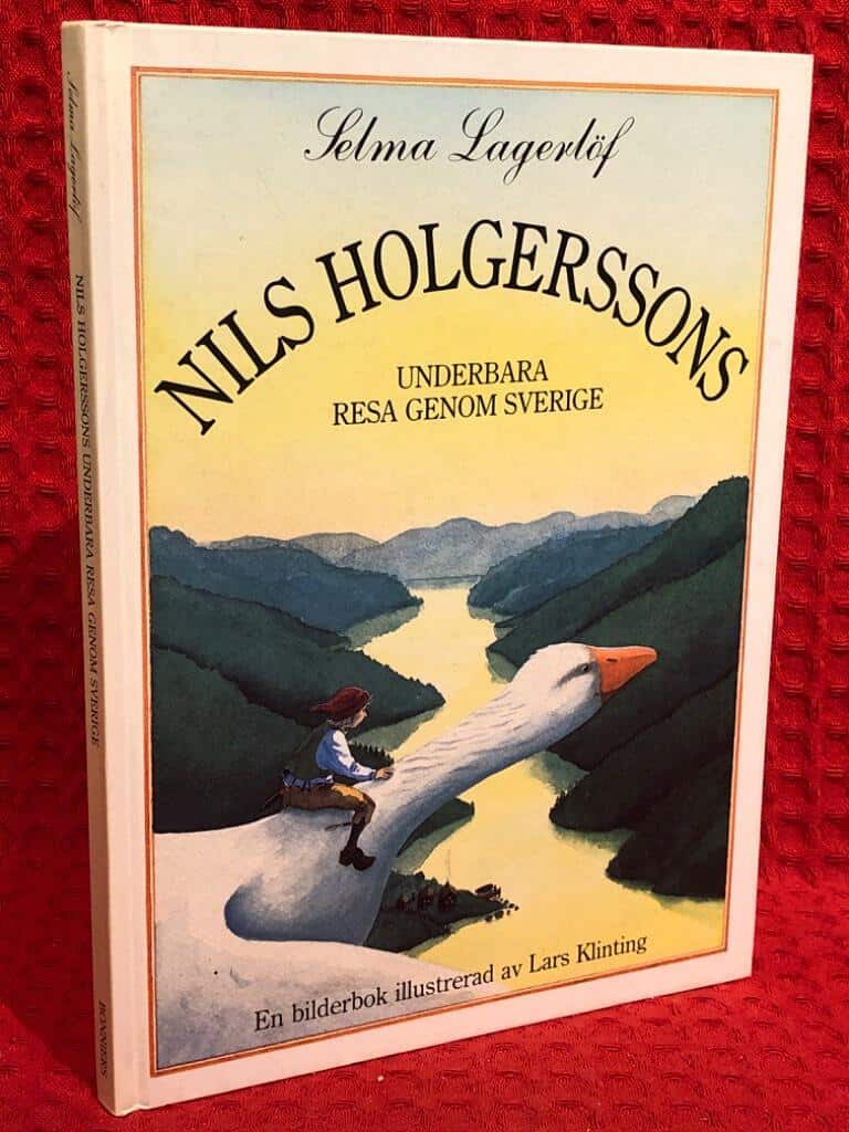 Lagerlöf, Selma ; Alsberg, Rebecca ; Klinting, Lars... : Nils Holgerssons underbara resa genom Sverige