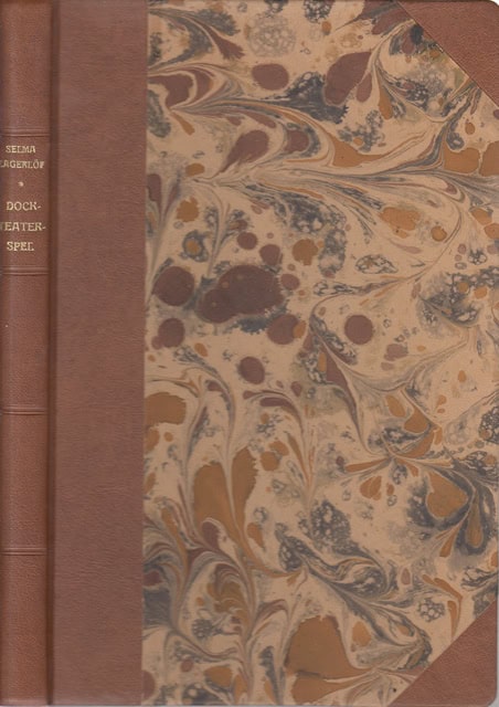 LAGERLÖF, SELMA., Redaktion: AFZELIUS, NILS ; LAGERROTH, ULLA-BRITTA AHLSTRÖM, GUNNAR. : Dockteaterspel