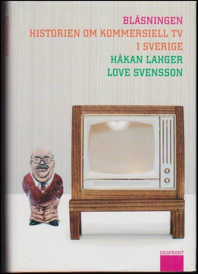 Lahger, Håkan ; Svensson, Love : Blåsningen