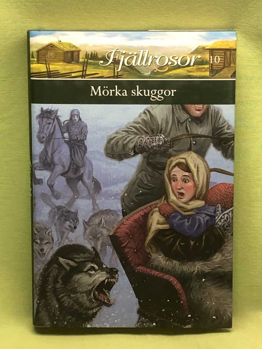 Laila Brenden : Fjällrosor 10 - Mörka skuggor