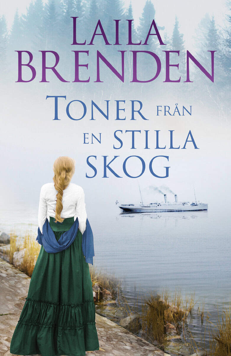 Laila Brenden : Toner från en stilla skog