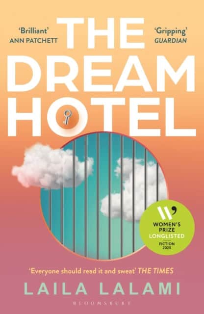 Laila Lalami : The Dream Hotel