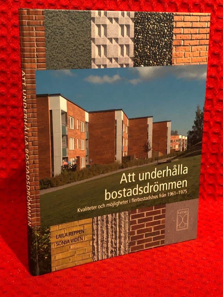 Laila Reppen : Att underhålla bostadsdrömmen