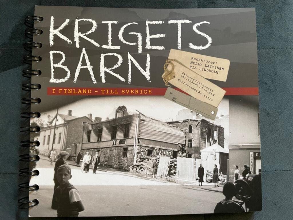 Laitinen, Nelly ; Lindholm, Pia ; Svenska litteratursällskapet i Finland : Krigets barn