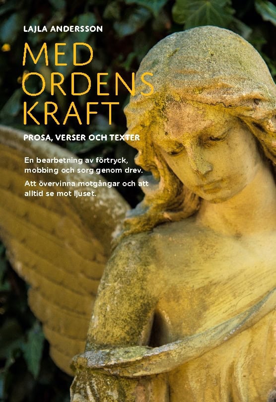 Lajla Andersson : Med ordens kraft