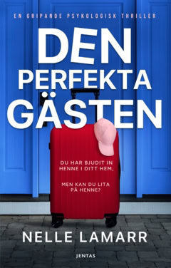 Lamarr Nelle : Den perfekta gästen