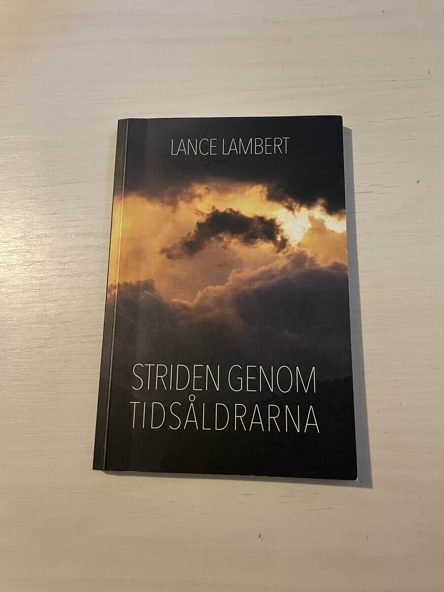 Lance Lambert : Striden genom tidsåldrarna