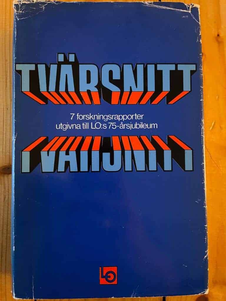 Landsorganisationen i Sverige : Tvärsnitt