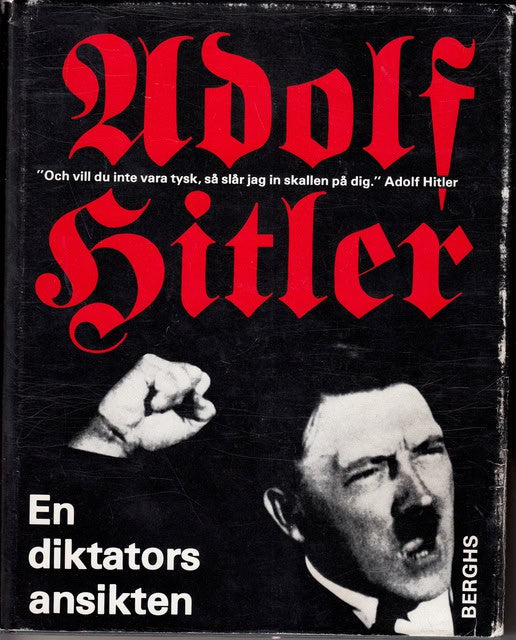 Lang Jochen von : (Utg.). Adolf Hitler. En diktators ansikten