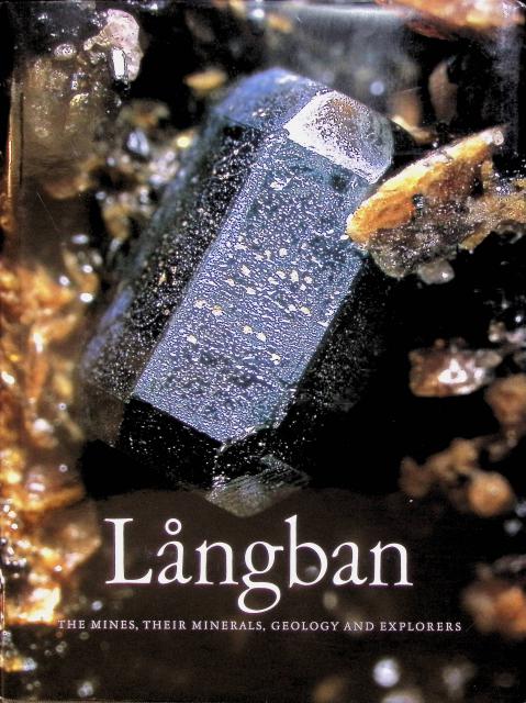 Holtstam Dan, Langhof Jörgen, Lundström Ingmar, Moore Paul B. , Sandström Frej, Bollmark Bengt, Österberg, Nysten Per, Jonsson Erik, Strand Urban : Långban