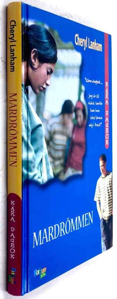Lanham, Cheryl ; Kajgård, Åsa : Mardrömmen - Kära dagbok - Bok 3