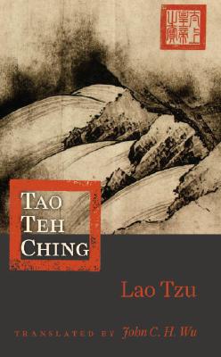 Lao Tzu : Tao Te Ching
