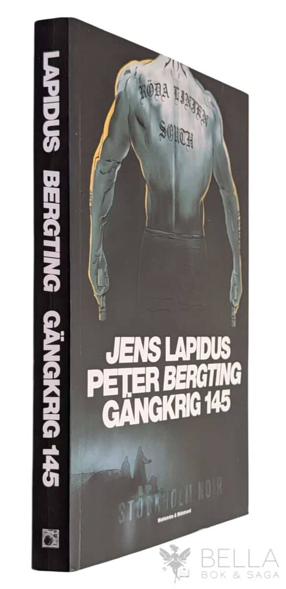 Lapidus, Jens ; Bergting, Peter : Gängkrig 145