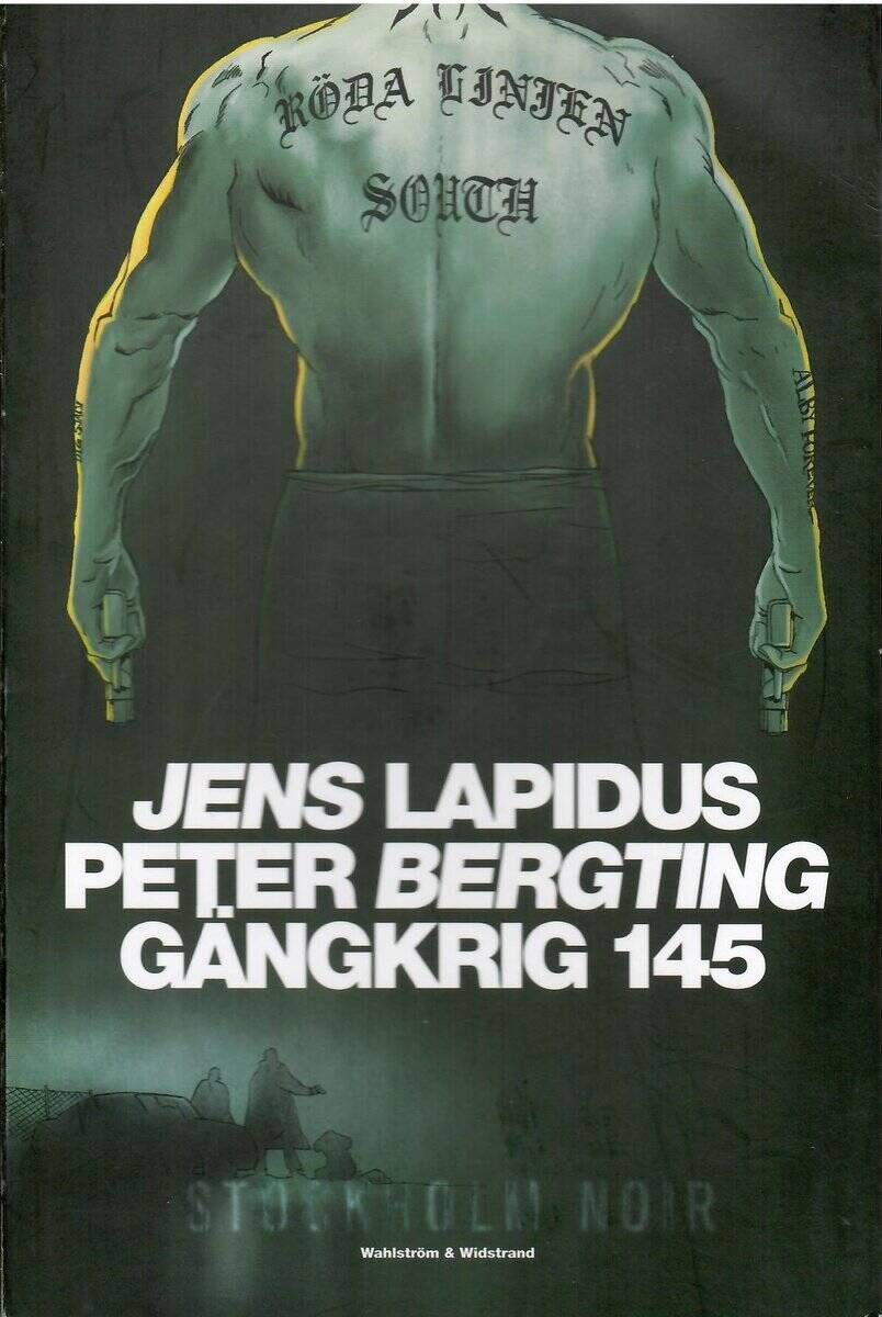 Lapidus, Jens (text) ; Bergting, Peter (bild) : Gängkrig 145