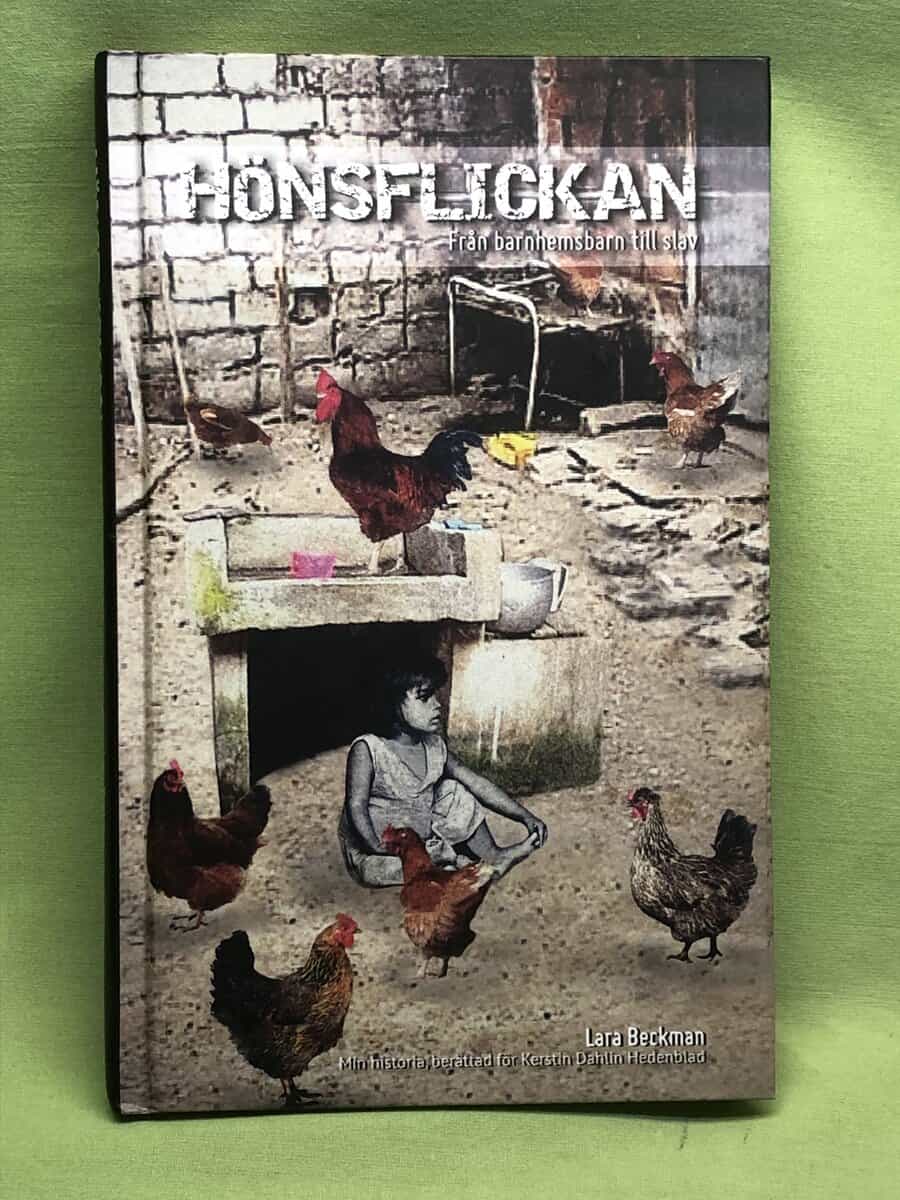 Lara Beckman : Hönsflickan