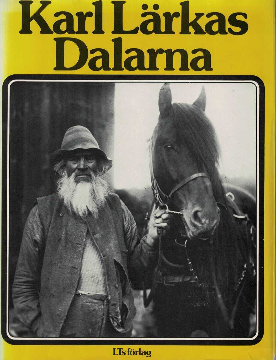 Lärka, Karl ; Jonsson, Sune : Karl Lärkas Dalarna
