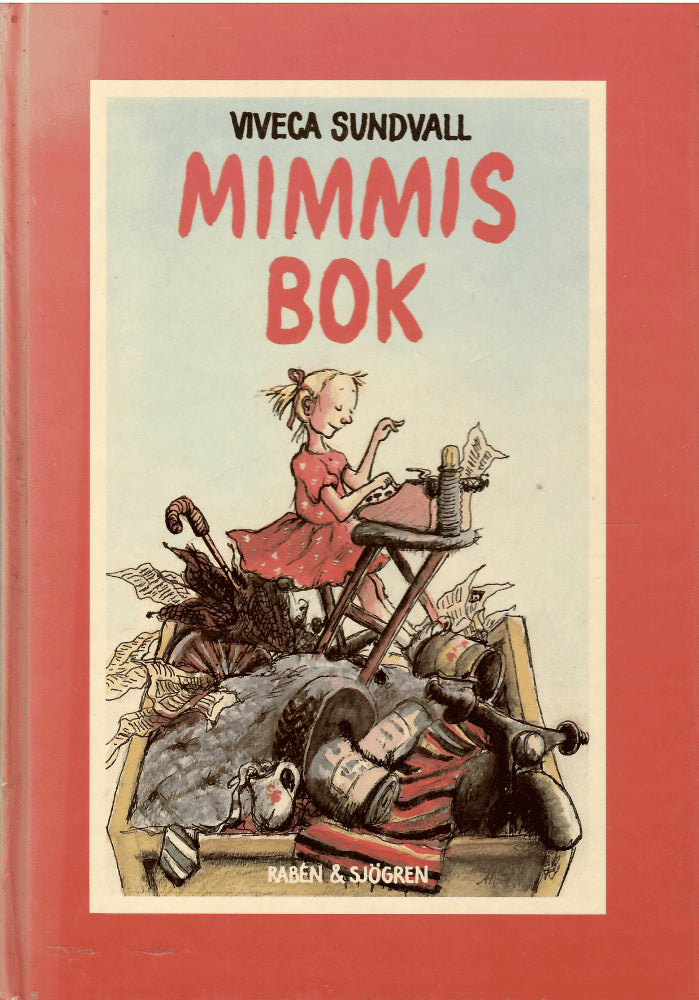 Lärn, Viveca ; Eriksson, Eva (Illustrationer) : Mimmis bok