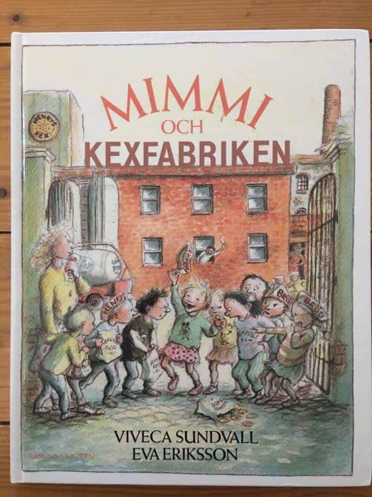Lärn, Viveca ; Eriksson, Eva : Mimmi och kexfabriken