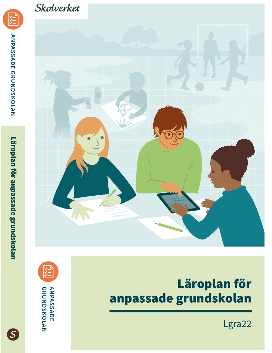 Läroplan för anpassade grundskolan. Lgra22 : Uppdaterad 2025