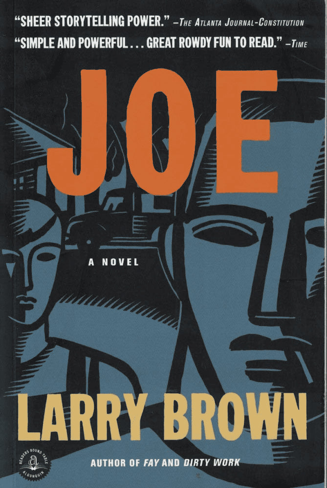 Larry Brown : Joe