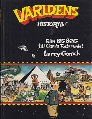 Larry Gonick : Världens historia!
