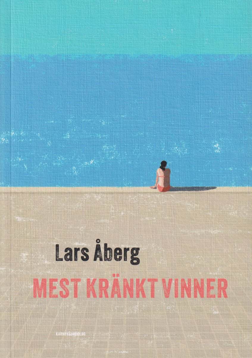 Lars Åberg : Mest kränkt vinner