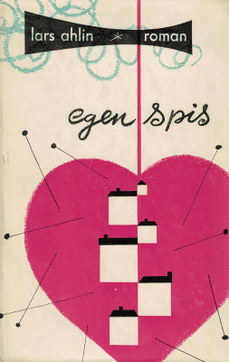 Lars Ahlin : Egen spis