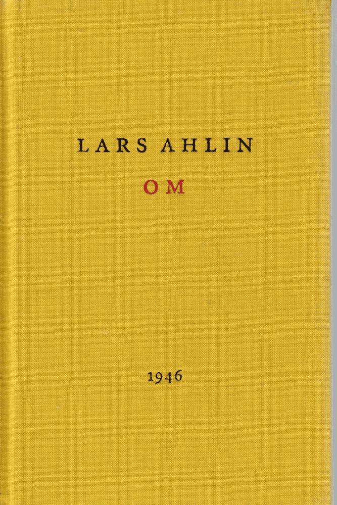 Lars Ahlin : Om