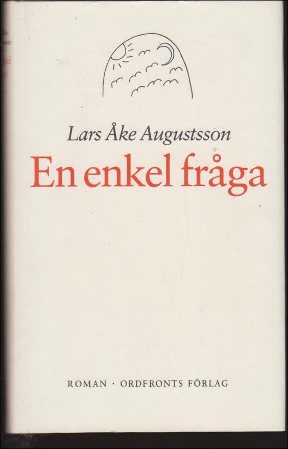 Lars Åke Augustsson : En enkel fråga