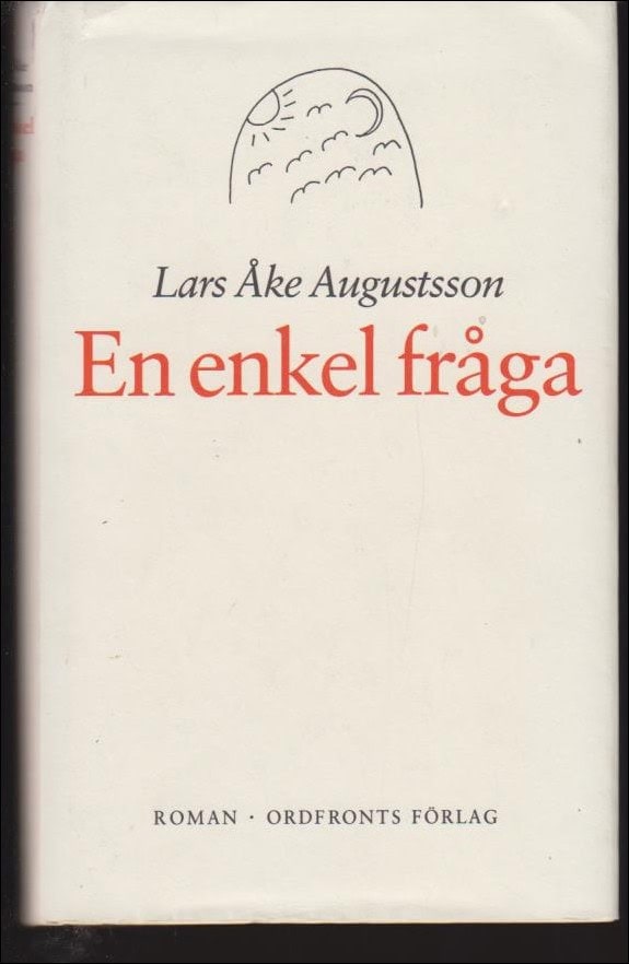 Lars Åke Augustsson : En enkel fråga