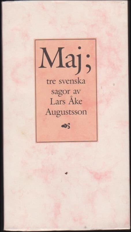 Lars Åke Augustsson : Maj