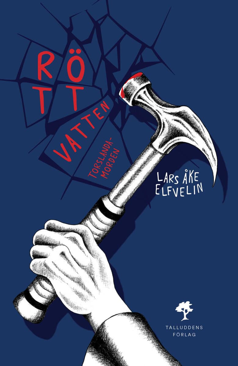 Lars-Åke Elfvelin : Rött vatten