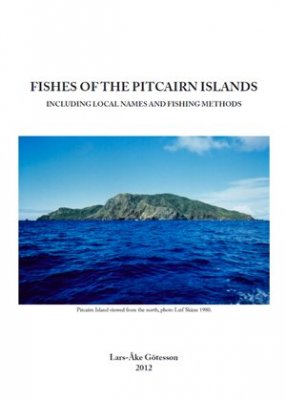 Lars-Åke Götesson : Fishes of the Pitcairn Islands