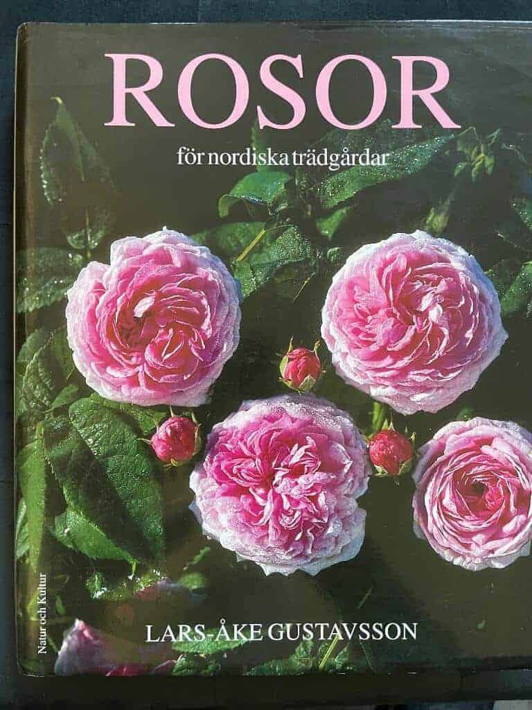 Lars-Åke Gustavsson : Rosor för nordiska trädgårdar del 1