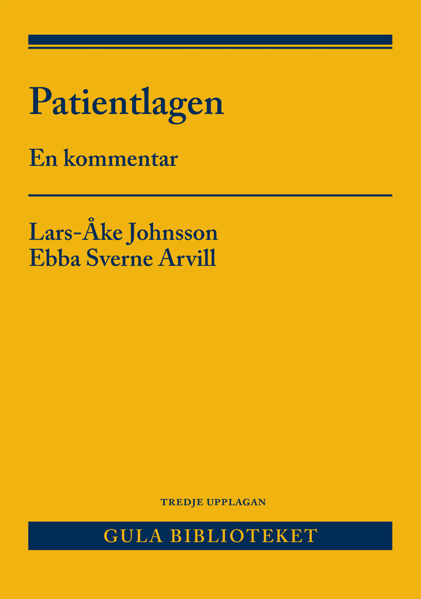 Johnsson, Lars-Åke ; Sverne Arvill, Ebba : Patientlagen